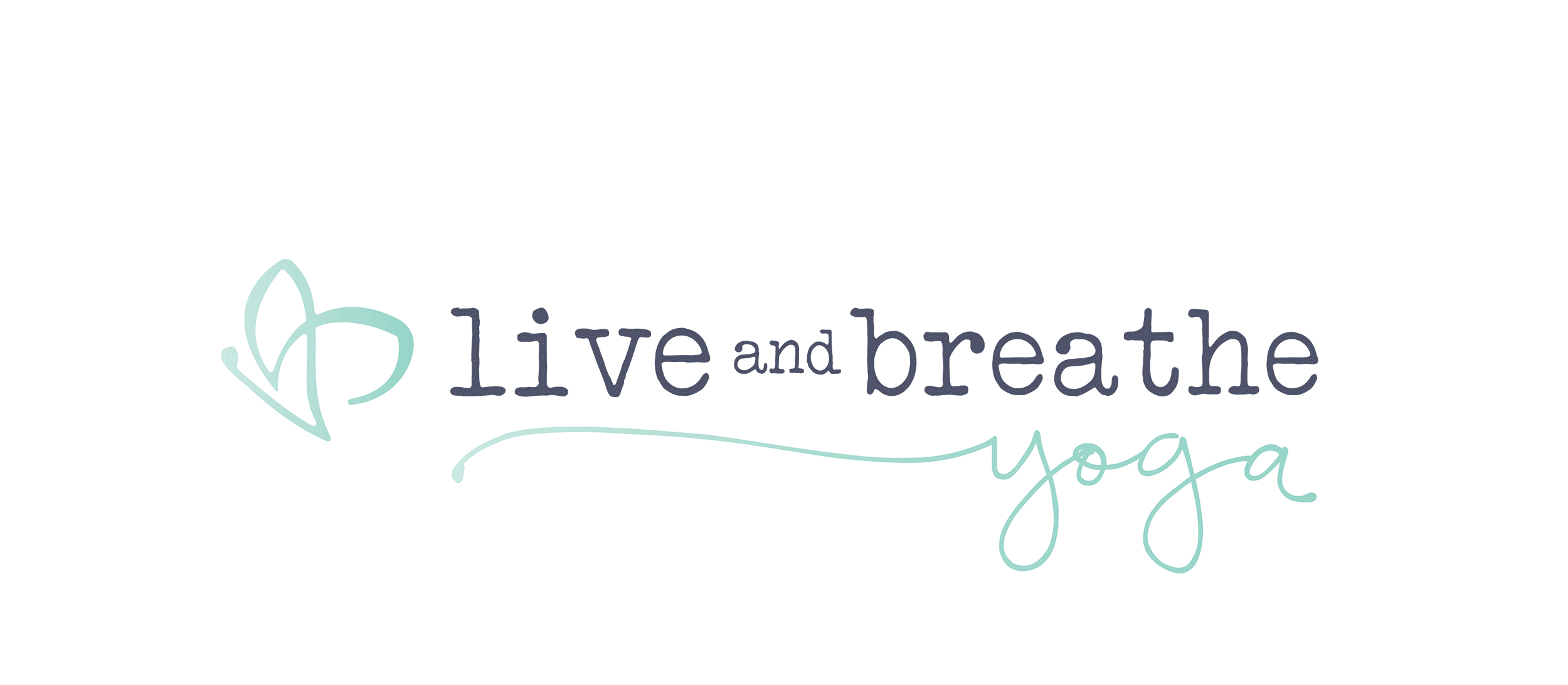 Live and Breathe Yoga - Verve Design